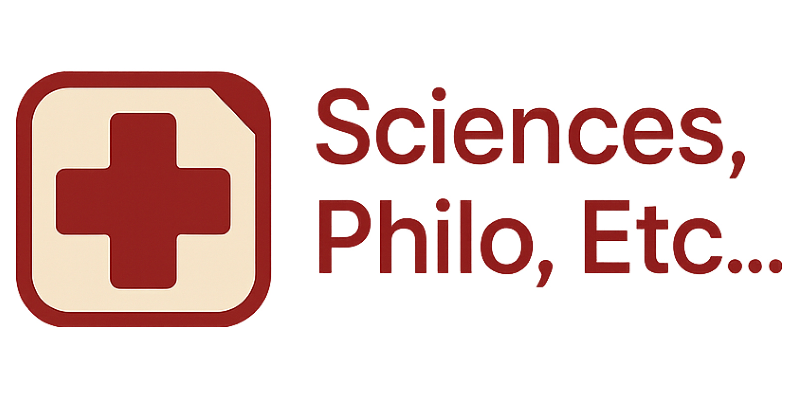 Sciences, Philo, Etc …